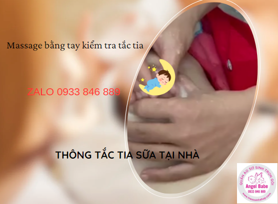 massage bằng tay kiểm tra thông tắc tia sữa